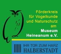 Förderkreis für Vogelkunde und Naturschutz am Museum Heineanum e.V. - Wir über uns