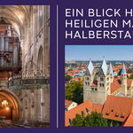 Orgelschatz und Halberstädter Kirchenschätze Orgelschatz und Halberstädter Kirchenschätze