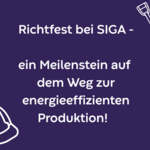 Richtfest bei SIGA in Halberstadt